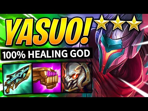 100% HEALING YASUO 3 CARRY! ⭐⭐⭐ | Teamfight Tactics Guide | TFT Ranked Strategy
