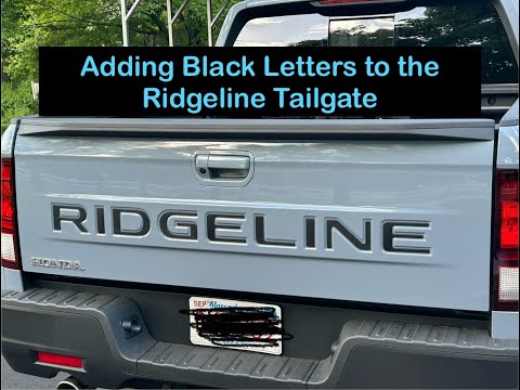 How to add the Black Letter inserts to a Honda Ridgeline Tailgate