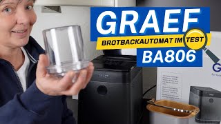 Neuer Graef Brotbackautomat BA806 Test. Brotbackautomaten Test 2025.