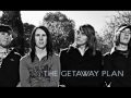 The Getaway Plan - Letter Of Credit 