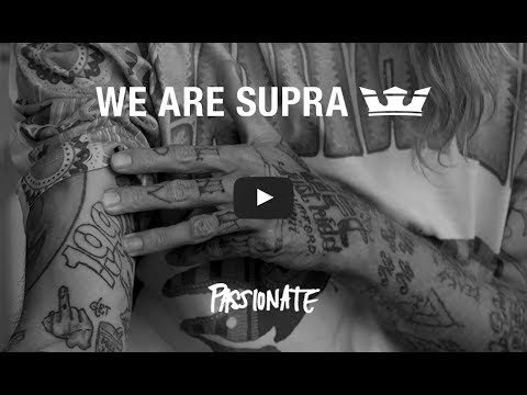 #WEARESUPRA • Passionate feat. Lizard King