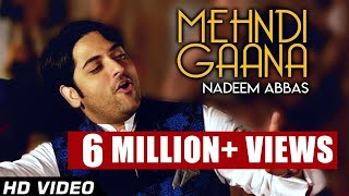 Mehndi by Nadeem Abbas Lonay Wala (Official Video)