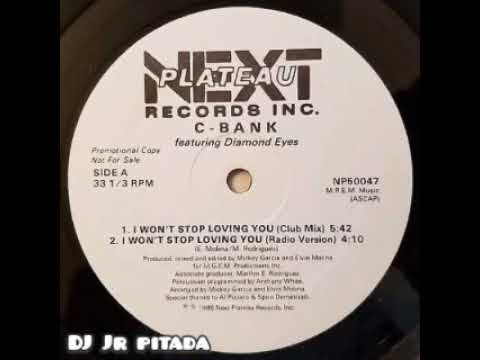 C-bank feat diamond eyes - i wont stop loving you DJ júnior pitada