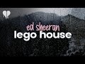 ed sheeran - lego house (lyrics)