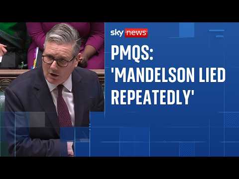 PMQs: Mandelson responsible for a 'litany of deceit' says PM