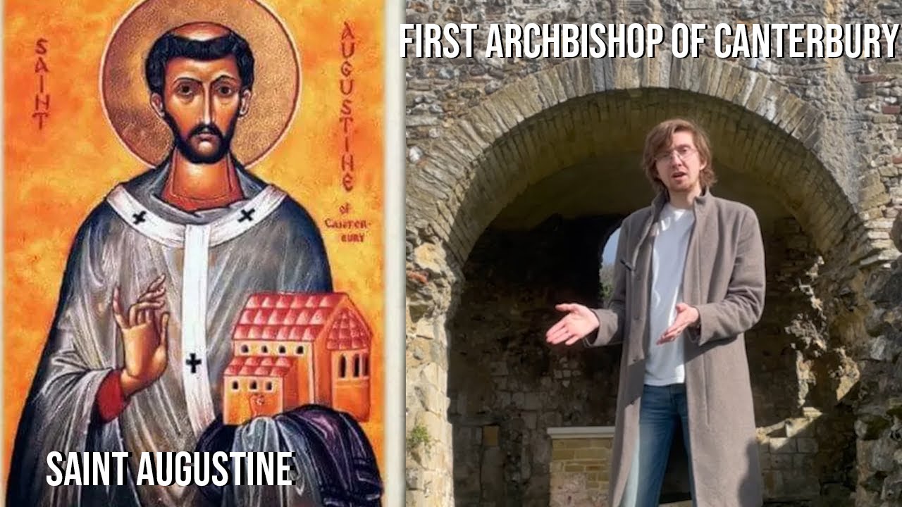 St Augustine of Canterbury: From Man to Archbishop