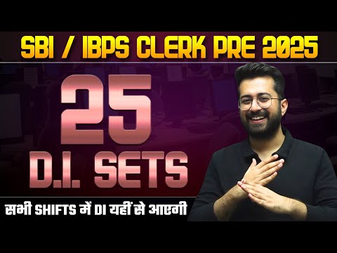 Top 25 DI Sets 🔥 for SBI & IBPS Clerk Pre 2025 || Best Data Interpretation Tricks || Aashish Arora