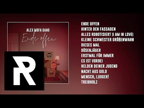 ALEX MOFA GANG - Erstmal für immer