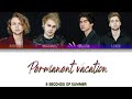 5 Seconds Of Summer 'Permanent Vacation' Lyrics [Color Coded ENG_ESP]