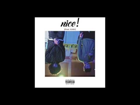 Gardouja x NONVMES - Nice! (Prod. SEVOE)