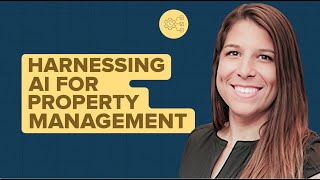 Property Management Master Series: AI & Automation in Property Management