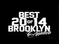 Best Of Brooklyn Cypher 2014 
