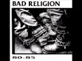 Bad Religion-White Trash 2nd Generation