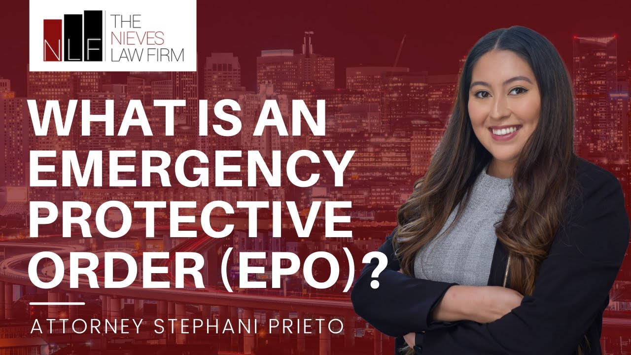 What is an Emergency Protective Order (EPO) in California? | Alameda Restraining Order Attorney