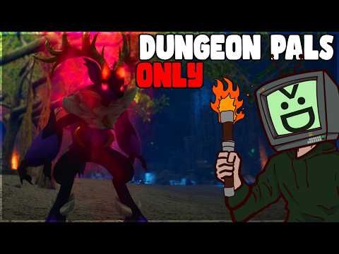 Palworld but DUNGEONS ONLY