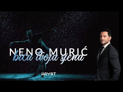 Neno Murić - Biću tvoja sjena [Official video 2021]