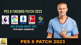 PES 6 Firebird Patch 2023 | Season Update 2023
