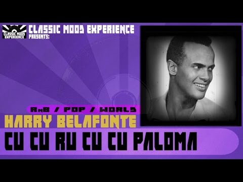 Harry Belafonte - Cu Cu Ru Cu Cu Paloma (1957)