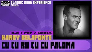 Harry Belafonte - Cu Cu Ru Cu Cu Paloma (1957)