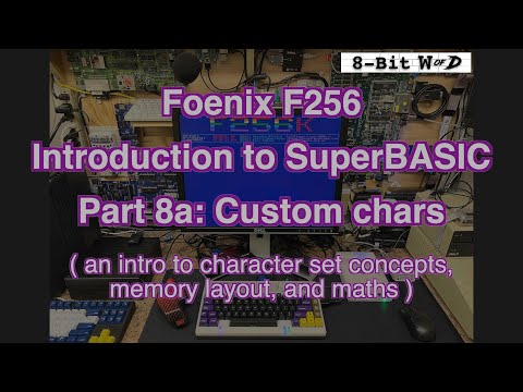 Foenix F256 SuperBASIC Part 8a - Custom chars (pre-reqs; dealing with memory and I/O banks)