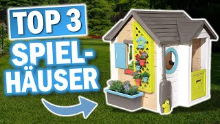 KINDER SPIELHÄUSER: Die 3 Besten Modelle 2025!