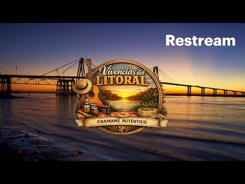 ◎ ((EN VIVO)) "VIVENCIAS DEL LITORAL"  SÁBADO 22 DE AGOSTO DE 2026