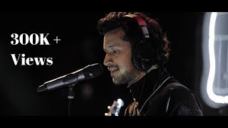 Atif Aslam revisiting Golden Era - Acoustic/unplugged mix