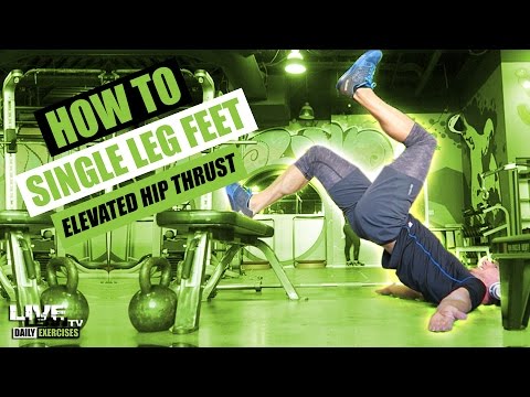 How To Do A SINGLE LEG FEET ELEVATED HIP THRUST | Exercise Demonstration Video and Guide