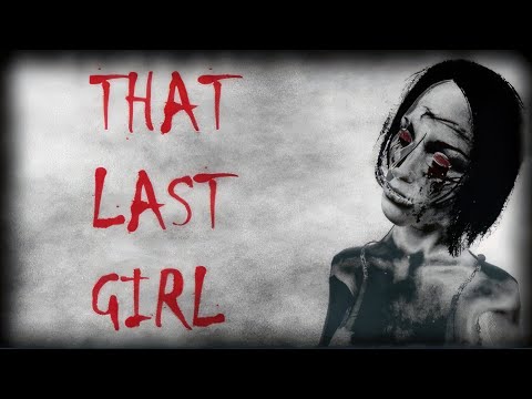 Trailer de That Last Girl