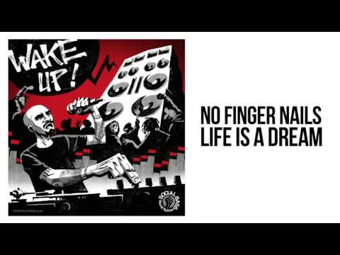 No Finger Nails - Life Is A Dream