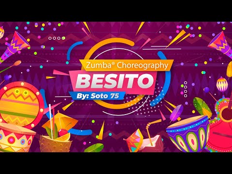 BESITO (Soto 75) | Zumba | Coreografía | Cumbia | ZIN 89