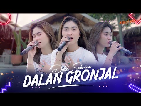 DIKE SABRINA - DALAN GRONJAL ( Official Music Video )