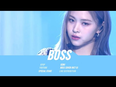 SinB, Yooa, Eunbi, Ryujin - Boss (NCT U) | Line Distribution