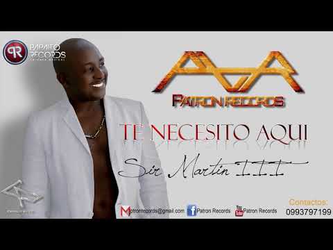 Sir Martin Tercero / Te Necesito Aqui / Salsa Urbana