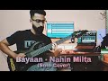Bayaan | Nahin Milta (Guitar Solo Cover)