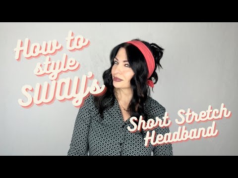 How to Style SWAY's Long Stretch Headband