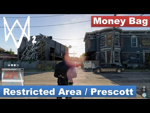 Watch Dogs 2 - Money Bag / Restricted Area, Prescott, Oakland