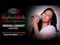 Vaishali Samant | Aicha Gavat | Zingat | Rhythm & Words | God Gifted Cameras |