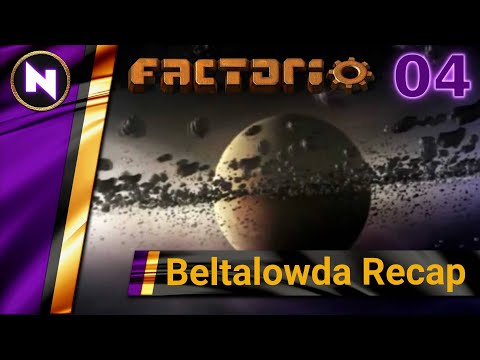 Factorio Beltalowda Recap #4 EXPANSION TO LANDFILL LAKE