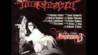 The Crown- &quot;Kill &#39;Em All&quot;