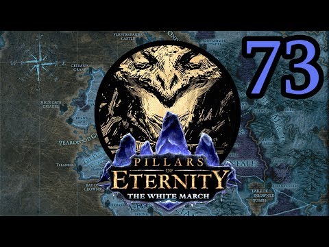 Pillars of Eternity #73 - The Fate of the White Forge