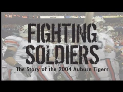 Auburn Football Highlights 2004 - Fighting Soldiers