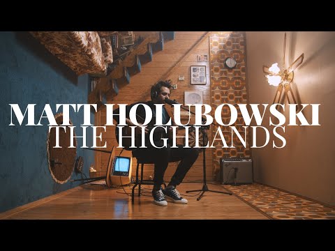 Matt Holubowski - The Highlands | SIDEWAYS