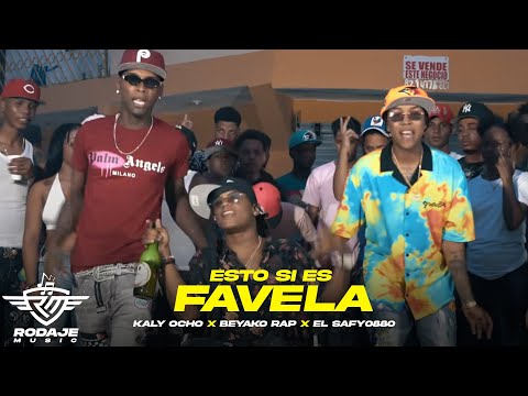 KALY OCHO ❌ BEYAKO RAP ❌ EL SAFY0880 - ESTO SI ES FAVELA (Video Oficial)