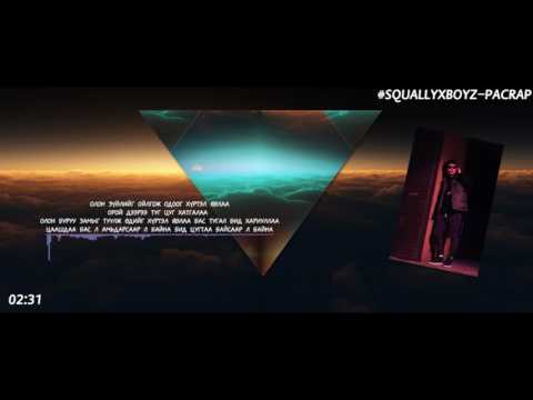 #SQUALLYBOYZ-PACRAP - NOHOD (LV)