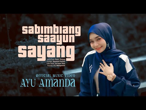 Sabimbiang Saayun Sayang - Ayu Amanda