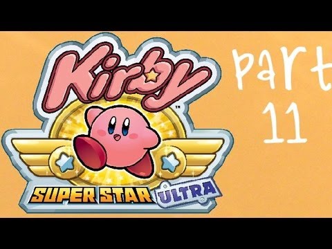 Let's Play Kirby Super Star Ultra - pt11