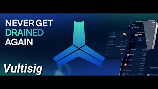 Vultisig - The Future of Crypto Wallets
