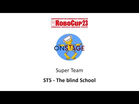 RoboCupJunior Bordeaux 2023 - OnStage Super Team - The blind School