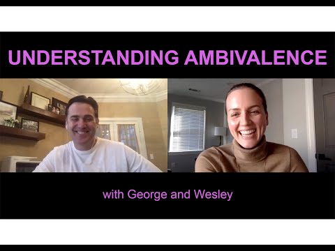 Understanding Ambivalence